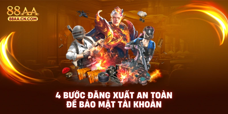 4 bước đăng xuất an toàn để bảo mật tài khoản